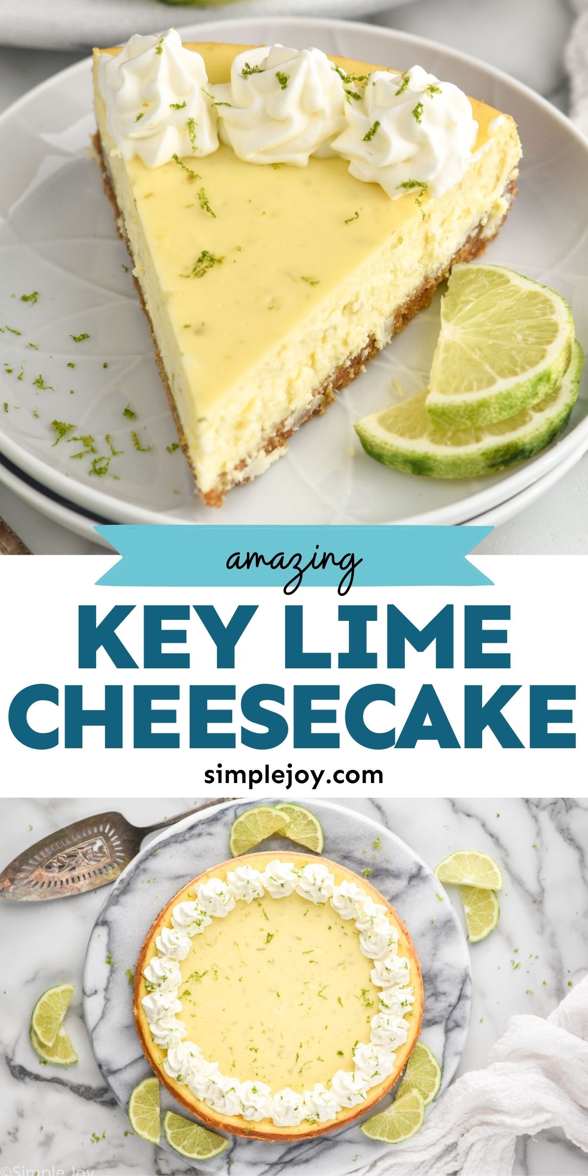 Key Lime Cheesecake - Simple Joy