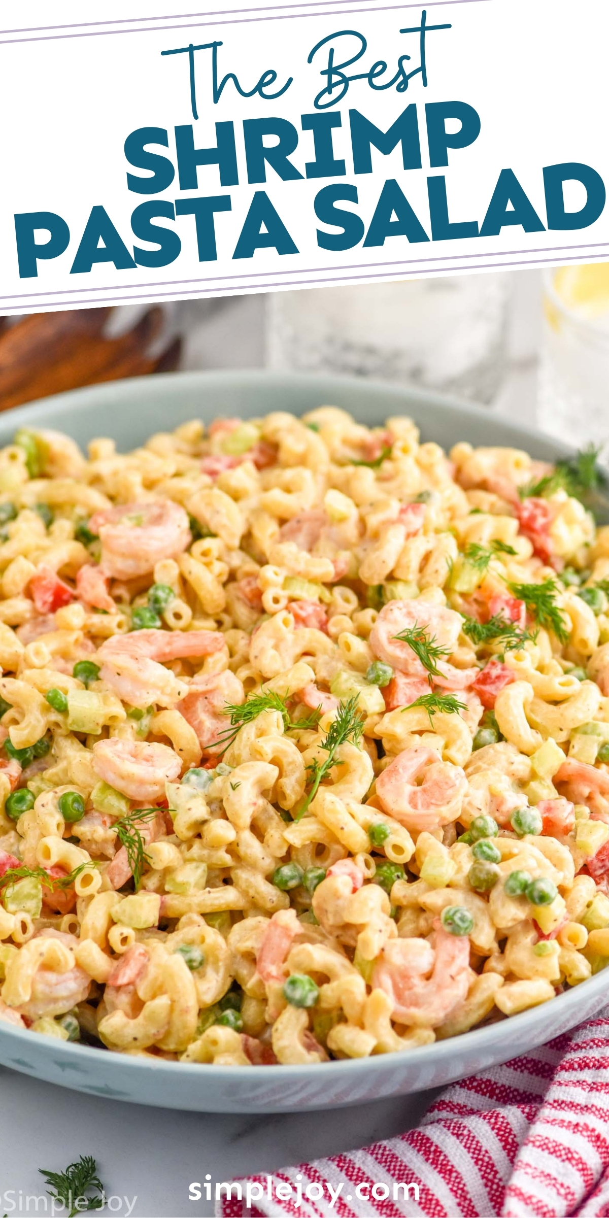 Shrimp Pasta Salad - Simple Joy