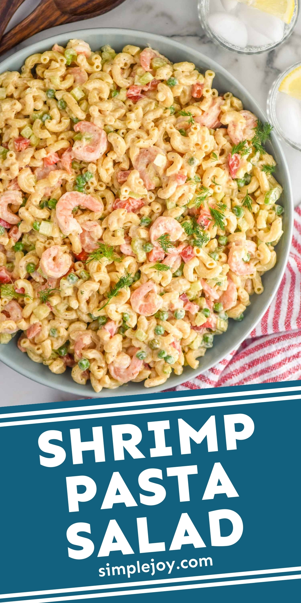 Shrimp Pasta Salad - Simple Joy