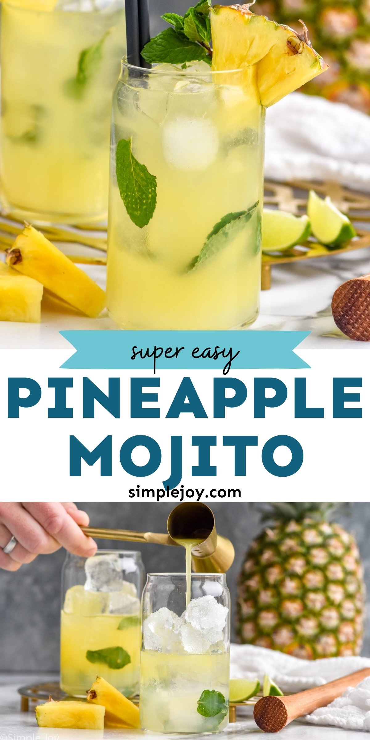 Pineapple Mojito - Simple Joy