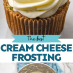 pinterest graphic for cream cheese frosting, says: "the best cream cheese frosting simplejoy.com"