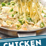 Pinterest graphic for Chicken Broccoli Alfredo. Image shows tongs pulling fettuccini pasta with alfredo sauce out of a skillet of Chicken Broccoli Alfredo. Text says "Chicken Broccoli Alfredo simplejoy.com"