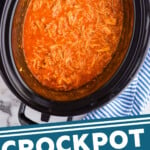 Pinterest graphic for Slow Cooker Buffalo Chicken recipe. Overhead view of a crock pot of Slow Cooker Buffalo Chicken recipe with buns beside. Text says, "crockpot buffalo chicken simplejoy.com"