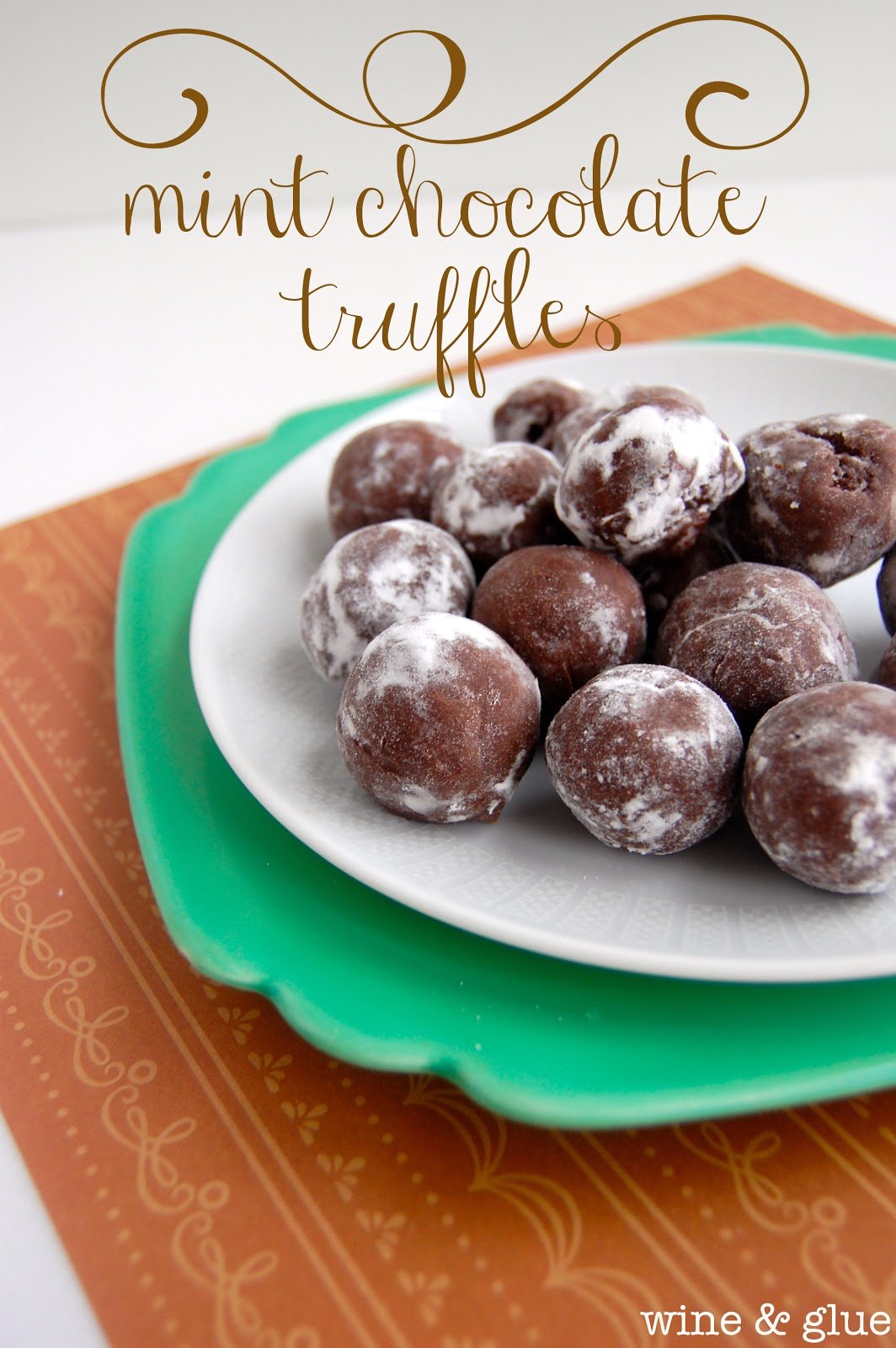 Mint Chocolate Truffles | www.wineandglue.com | These are SO easy to make and so good!